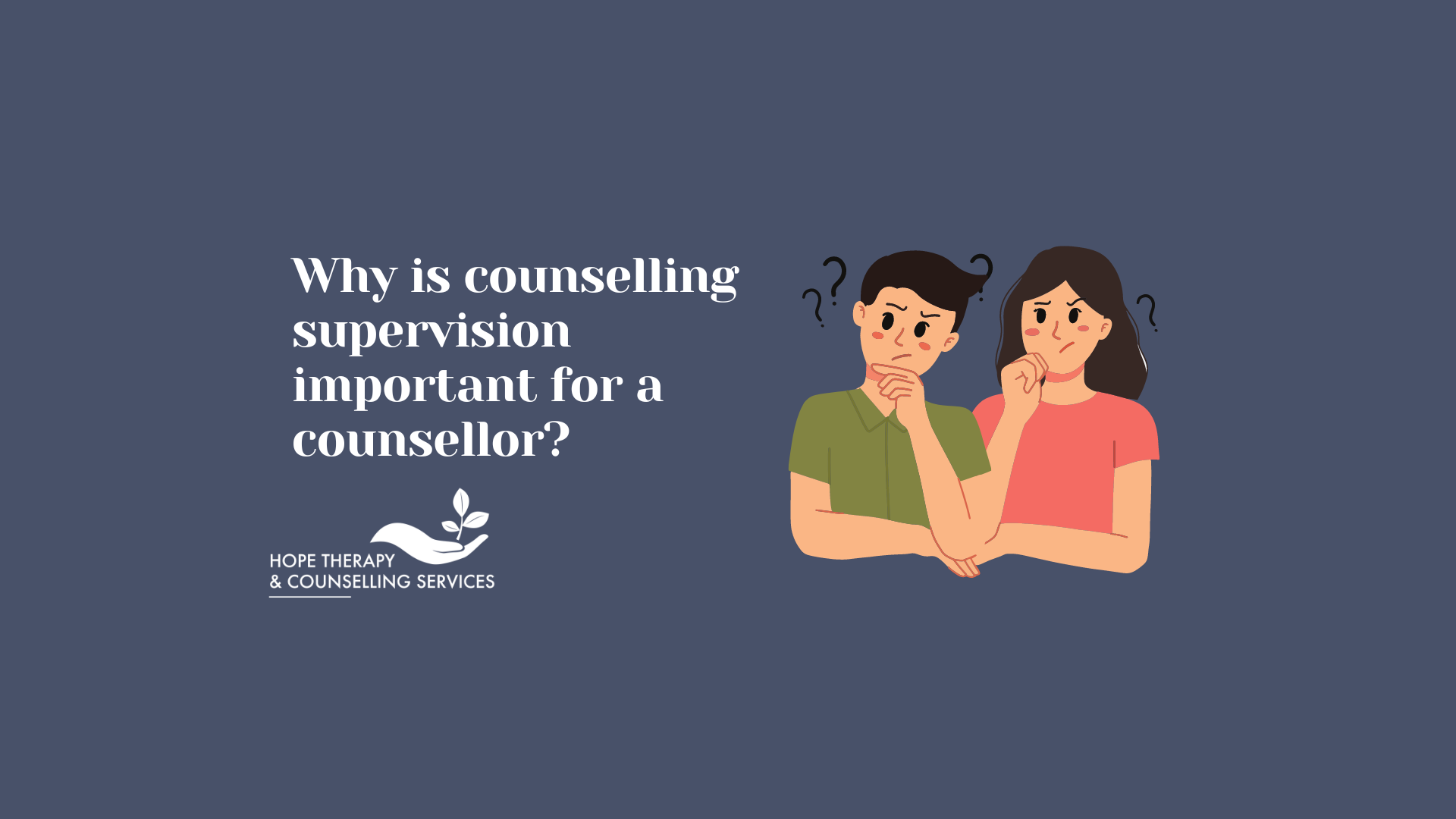 Why is counselling supervision important for a counsellor?