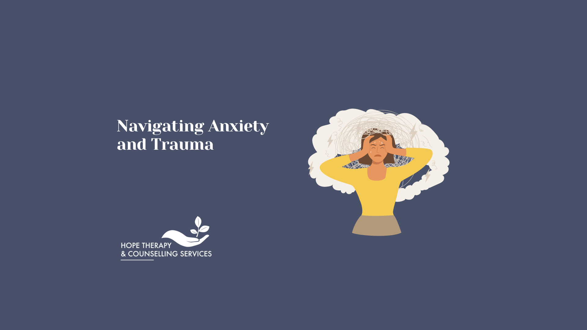 Navigating Anxiety and Trauma