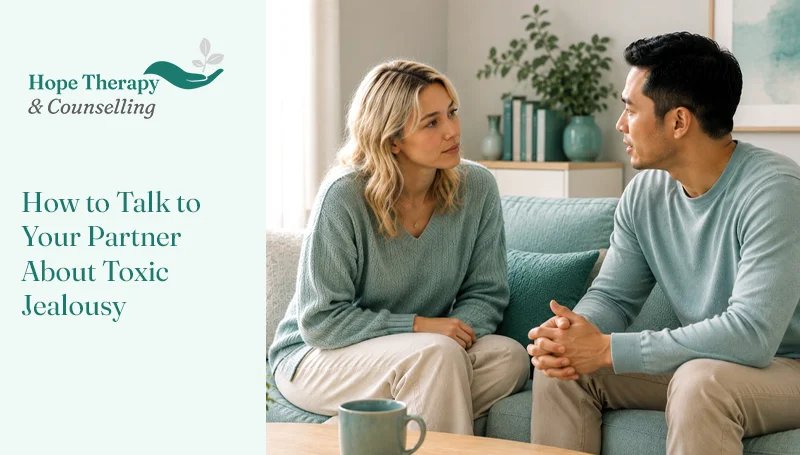 How to Talk to Your Partner About Toxic Jealousy