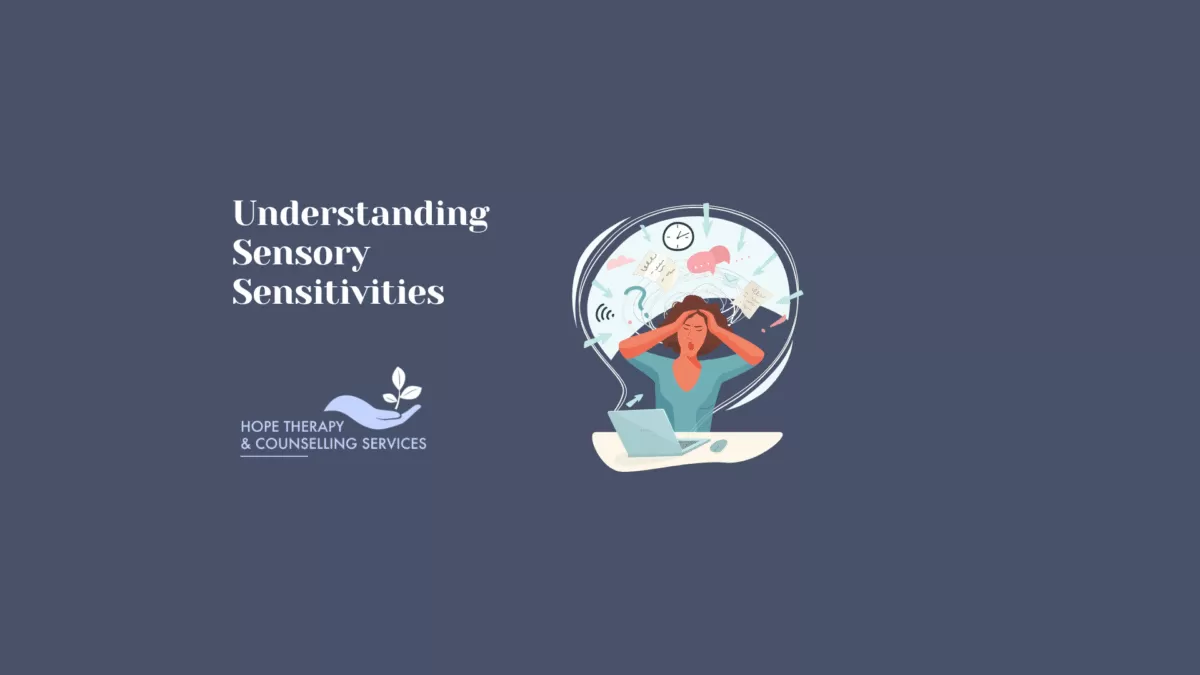 understanding sensory sensitivities