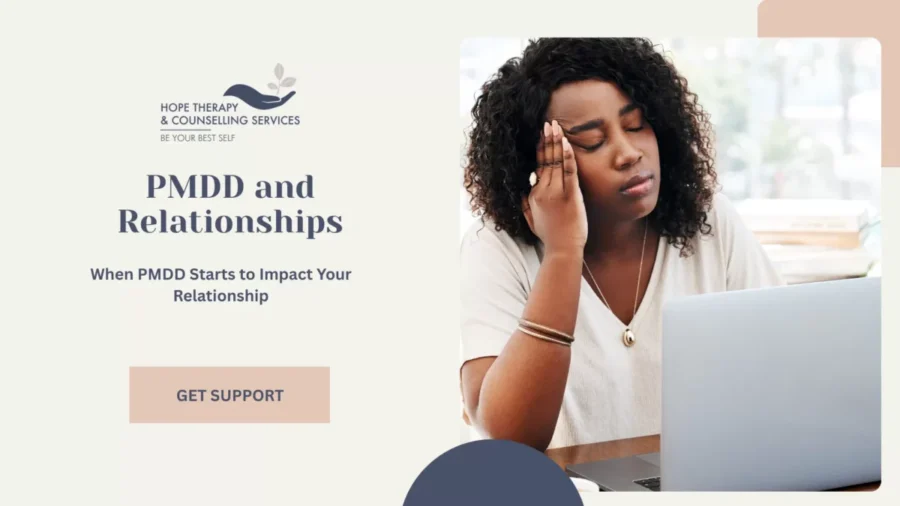 When PMDD Starts to Impact Your Relationship