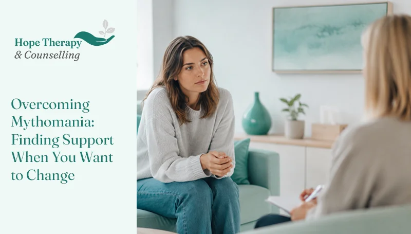 Overcoming Mythomania: Finding Support When You Want to Change
