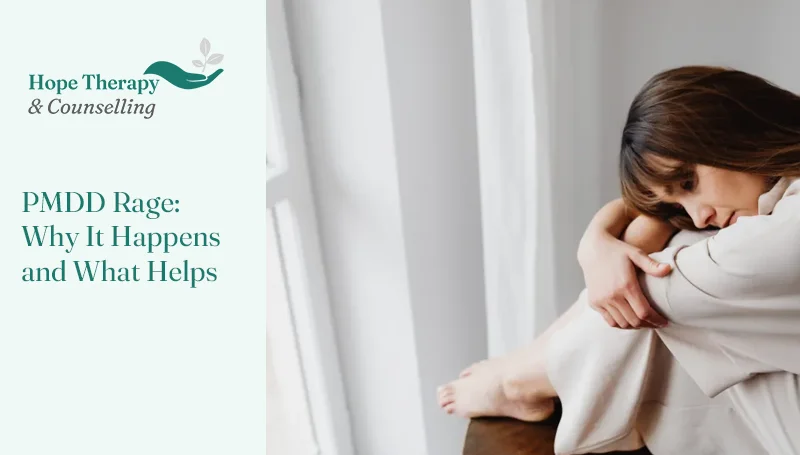 hope therapy and counselling front cover image with branding and A lady sitting quietly in a moment of reflection, representing the aftermath of PMDD rage and the shame that often follows it.