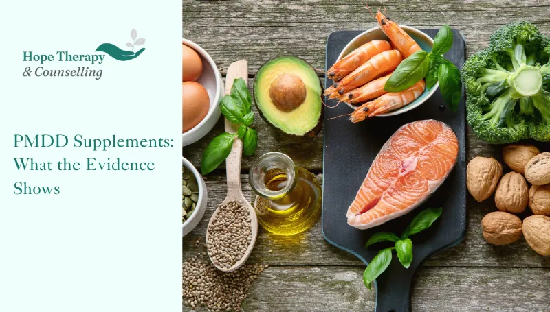 PMDD Supplements: What the Evidence Shows