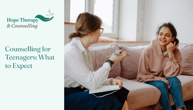 Counselling for Teenagers: What to Expect