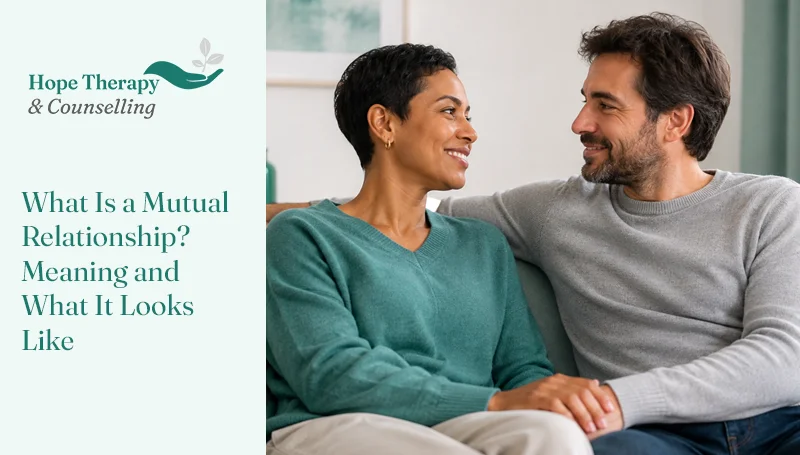 What Is a Mutual Relationship? Meaning and What It Looks Like